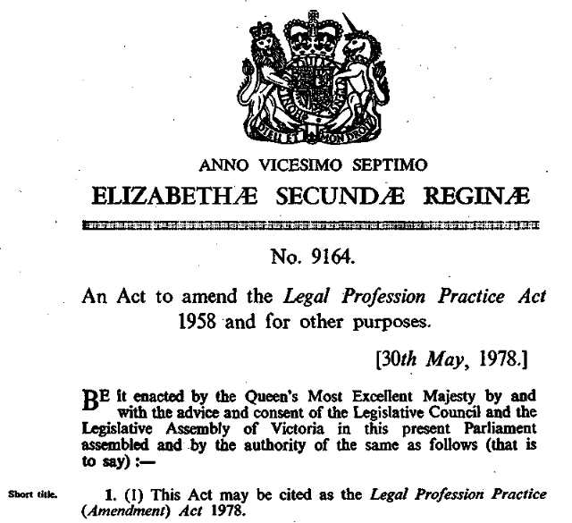 No. 9164. An Act to amend the Legal Profession Practice Act 1958 and for other purposes.
